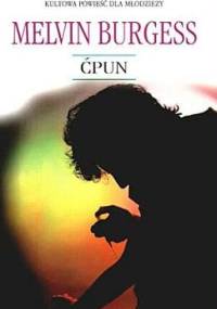 Ćpun - Melvin Burgess