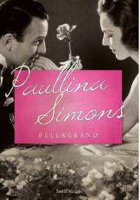 Bellagrand - Paullina Simons