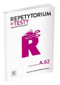 Repetytorium + testy Egzamin zawodowy Technik usług kosmetycznych Kwalifikacja A.62 - Monika Sekita-Pilch