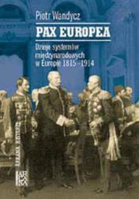 Pax Europea - Piotr Wandycz