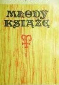 Młody książę - Lech Bądkowski