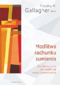 Modlitwa rachunku sumienia - Timothy M. Gallagher OMV