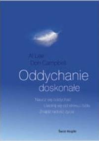 Oddychanie doskonałe - Alfred Lee, Don Campbell