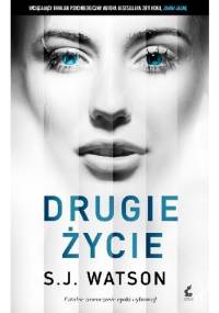 Drugie życie - S.J. Watson