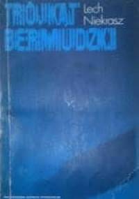 Trójkąt Bermudzki - Lech Z. Niekrasz
