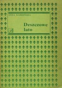 Deszczowe lato - Anna Kamieńska