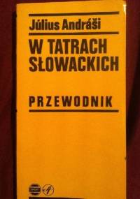 W Tatrach Słowackich - Julius Andrasi