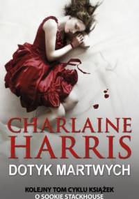 Dotyk martwych - Charlaine Harris