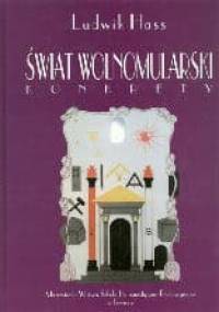 Świat wolnomularski Konkrety t.1 - Ludwik Hass
