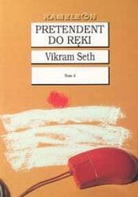 Pretendent do ręki. Tom 2 - Vikram Seth