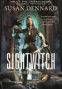 Sightwitch - Susan Dennard