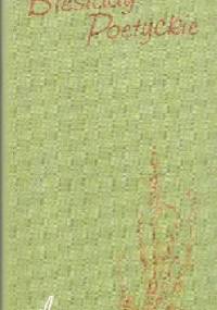 Biesiady Poetyckie. Zeszyt Nr 10