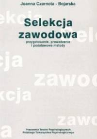 Selekcja zawodowa - Joanna Czarnota-Bojarska