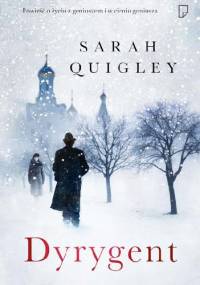 Dyrygent - Sarah Quigley