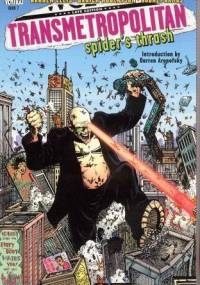 Transmetropolitan, Vol. 7: Spider's Thrash - Warren Ellis, Darick Robertson