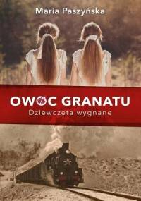 Dziewczęta wygnane - Maria Paszyńska