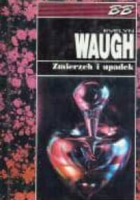 Zmierzch i upadek - Evelyn Waugh