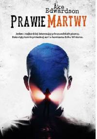 Prawie martwy - Åke Edwardson