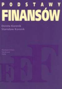 Podstawy finansów - Dorota Korenik, Stanisław Korenik