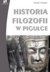 Historia filozofii w pigułce - Monika Kierepko