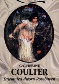 Tajemnica dworu Rosehaven - Catherine Coulter