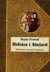 Heloiza i Abelard - Régine Pernoud