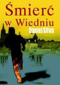 Śmierć w Wiedniu - Daniel Silva