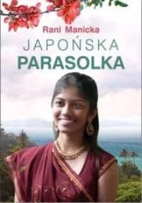 Japońska parasolka - Rani Manicka