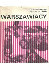 Warszawiacy - Olgierd Budrewicz, Edward Falkowski