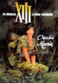 XIII: Ocalić Marię - Jean Van Hamme, William Vance