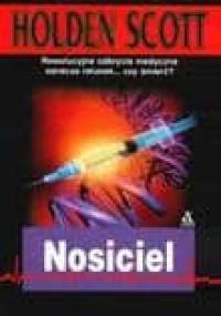 Nosiciel - Holden Scott
