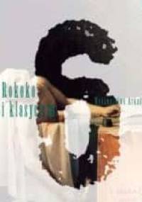 Wielka historia sztuki. Tom 6, Rokoko i klasycyzm - Carlotta Lenzi Iacomelli