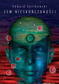 Zew nieskończoności - Edward Łazikowski