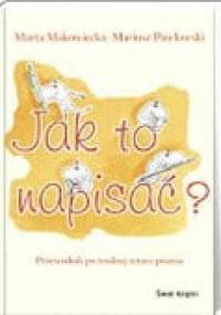 Jak to napisać? - Mariusz Pawłowski, Marta Makowiecka