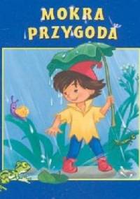 Mokra przygoda - Paweł Beręsewicz