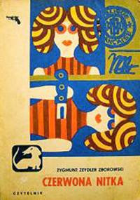 Czerwona nitka - Zygmunt Zeydler-Zborowski