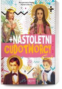 Nastoletni cudotwórcy - Henryk Bejda, Małgorzata Pabis