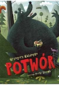 Potwór - Grzegorz Kasdepke, Piotr Socha