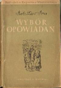Wybór opowiadań - Bolesław Prus