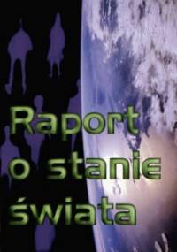 Raport o stanie świata - Gary Gardner