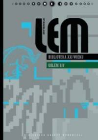 Biblioteka XXI wieku. Golem XIV - Stanisław Lem