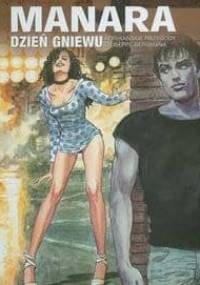 Dzień gniewu - Afrykańskie przygody Giuseppe Bergmana - Milo Manara