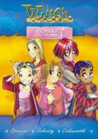 W.I.T.C.H. Wszystko o nas cz. 1 - Walt Disney, Przemyław Doleżych