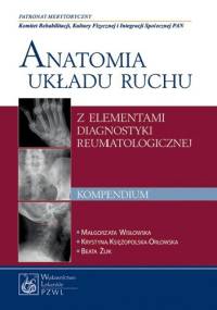 Anatomia układu ruchu z elementami diagnostyki reumatologicznej