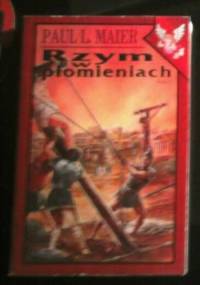 Rzym w płomieniach. T. 2 - Paul L. Maier