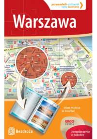 Warszawa. Przewodnik-celownik. Wydanie 1 - Marcin Michalski, Ewa Michalska