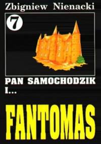 Pan Samochodzik i Fantomas - Zbigniew Nienacki