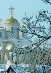 Rosja - Hieronim Grala