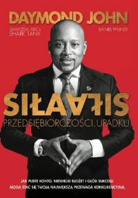 Siła przedsiębiorczości, siła upadku - John Daymond