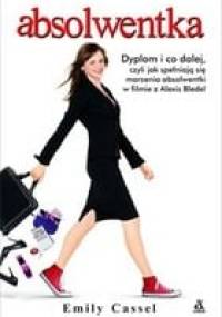 Absolwentka - Emily Cassel